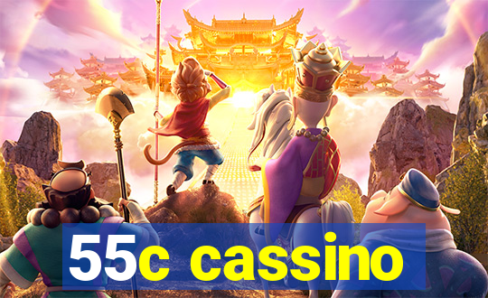 55c cassino